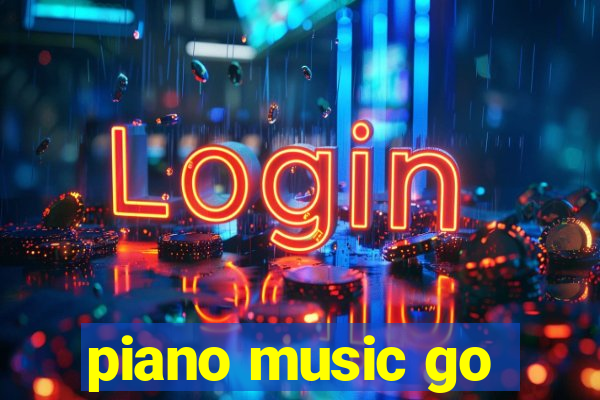 piano music go-jogos edm piano